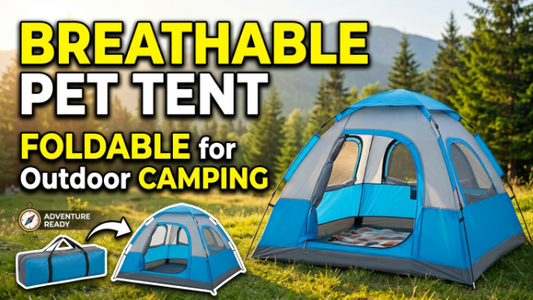 Breathable Foldable Pet Tent for Outdoor Camping (2026)