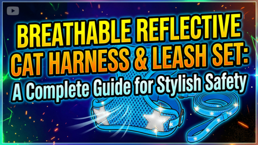 Breathable Reflective Cat Harness & Leash Set Complete Guide