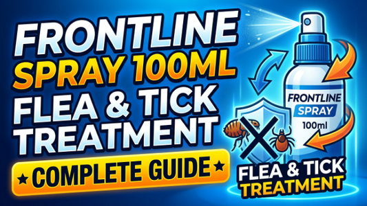 Frontline Spray 100ml Flea &  Tick Treatment  Complete Guide