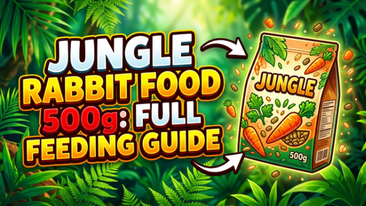 Jungle Rabbit Food 500g: Full Feeding Guide