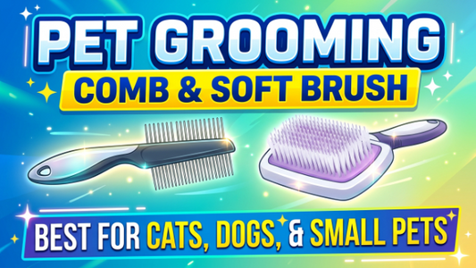 Pet Grooming Comb & Soft Brush 2026 – Best for Cats, Dogs & Small Pets