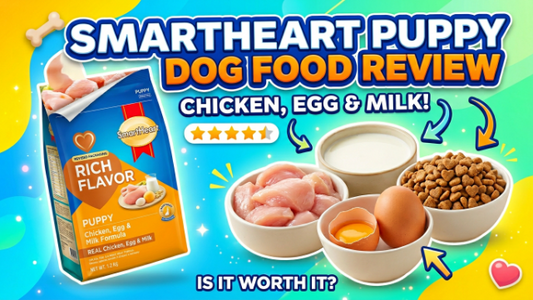Smartheart Puppy Dog Food Chicken Egg Milk Review 2026